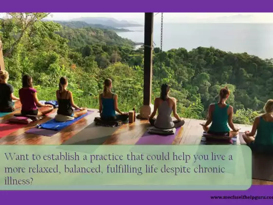 Introduction to Meditation, Mindfulness and Relaxation for Chronic Illness
