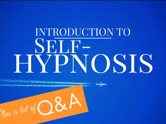 Auto-hypnose : Introduction et beaucoup de questions-réponses - Multilingue