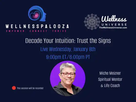 Wellnesspalooza 2025 Descifra tu intuición con Miche Meizner