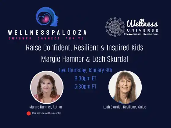 Wellnesspalooza 2025 Raise Resilient Kids με τη Margie Hamner και τη Leah Skurdal