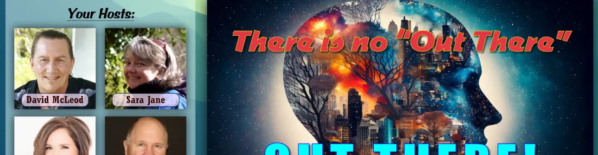 SE #64: There is no 'Out There' Out There! - Online Class by David McLeod
